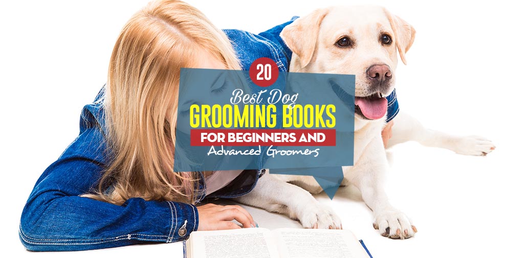 Dog grooming books for beginners